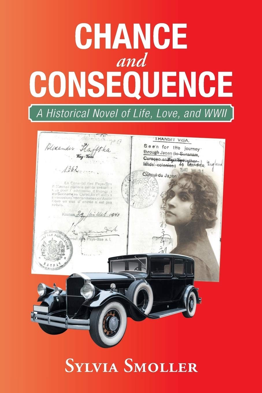 Cover of Chance and Consequence: A Historical Novel of Life, Love, and WWII